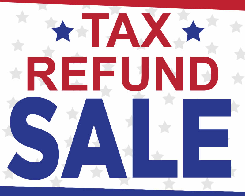 Tax Refund Sale