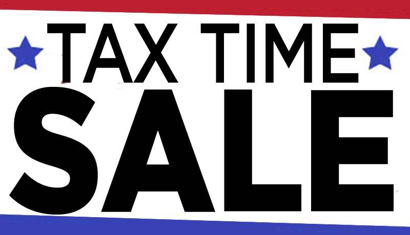 Tax Time Sale